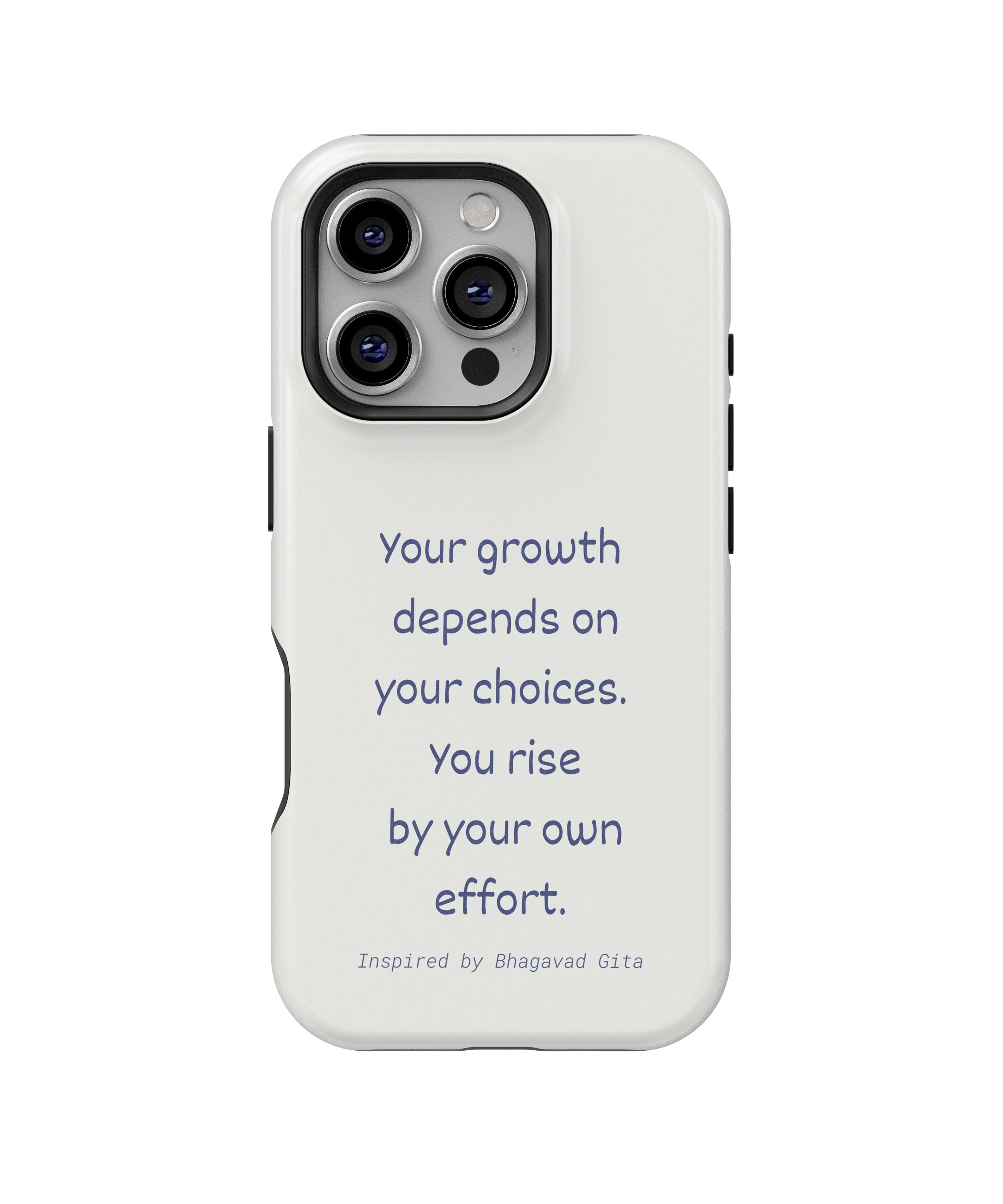 Own Your Growth – Bhagavad Gita Inspired Phone Case